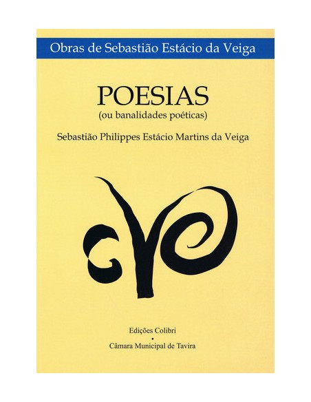 POESIAS OU BANALIDADES POETICASCOM PREFACIO DE Mª LUISA DA VEIGA SILVA PEREIRA